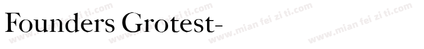 Founders Grotest字体转换
